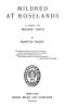 [Gutenberg 46537] • Mildred at Roselands / A Sequel to Mildred Keith